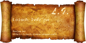 Loisch Ivána névjegykártya